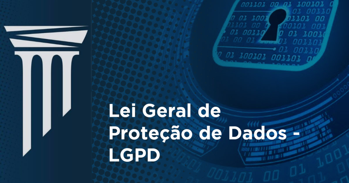 Leia mais sobre o artigo Lei Geral de Proteção de Dados (LGPD)