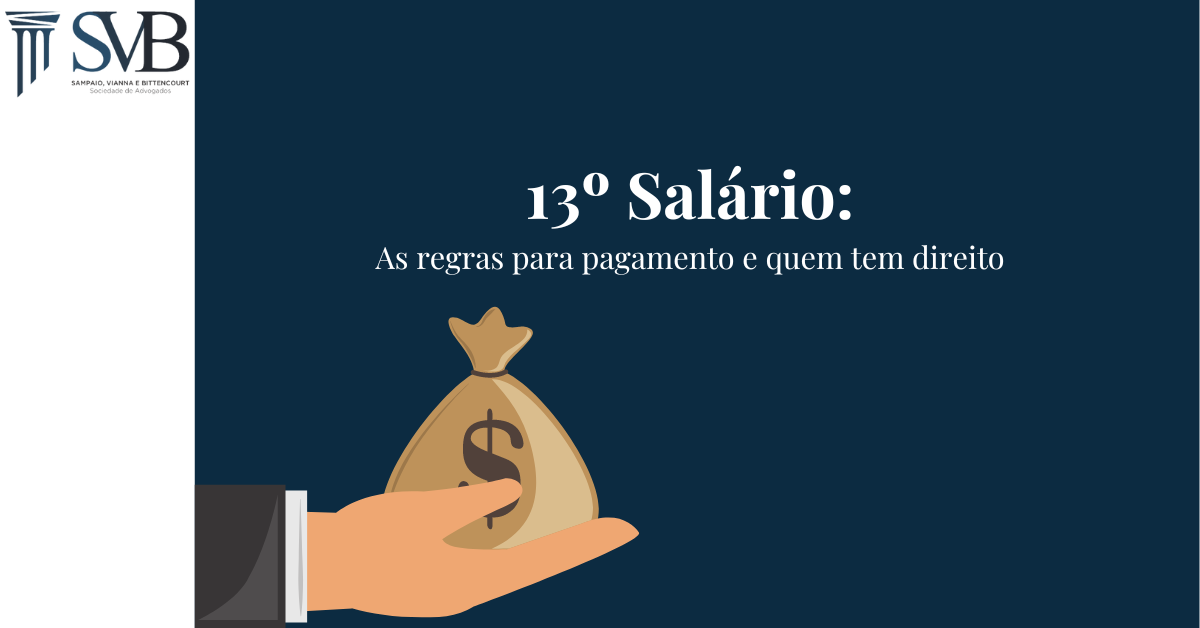Leia mais sobre o artigo 13º salário: as regras para pagamento e quem tem direito.