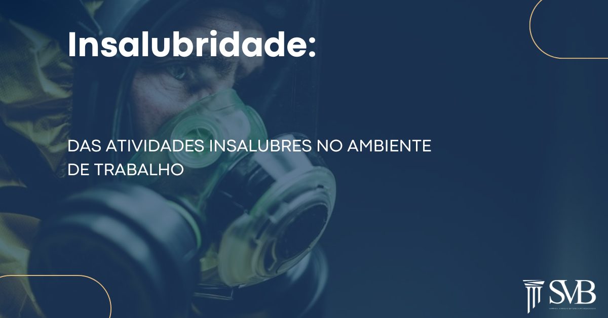 Leia mais sobre o artigo Atividades Insalubres no ambiente de Trabalho
